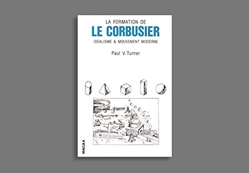 La Formation de Le Corbusier