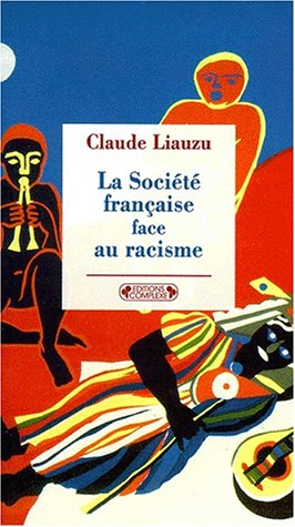 La Société française face au racisme