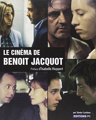 Le Cinéma de Benoît Jacquot