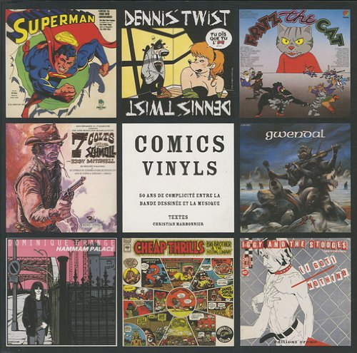 Comics vinyls : 50 ans de complicité entre la bande dessinée et la musique