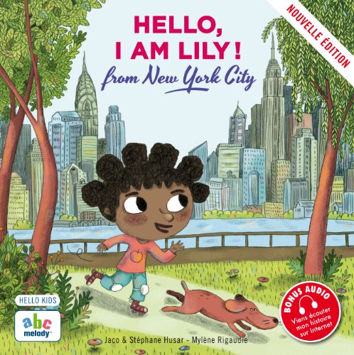 Hello, I am Lily ! from New York City